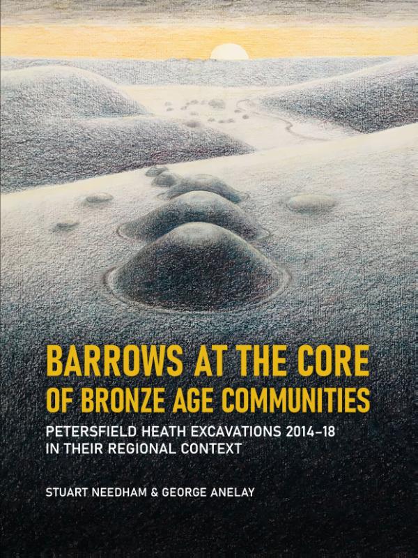 Omslag van Barrows at the Core of Bronze Age Communities