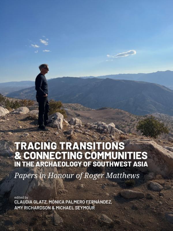 Omslag van Tracing Transitions and Connecting Communities in the Archaeology of Southwest Asia