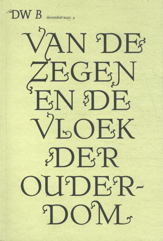 Omslag van Van de zegen en de vloek der ouderdom