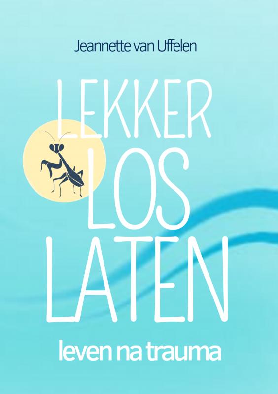 Omslag van LEKKER LOS LATEN