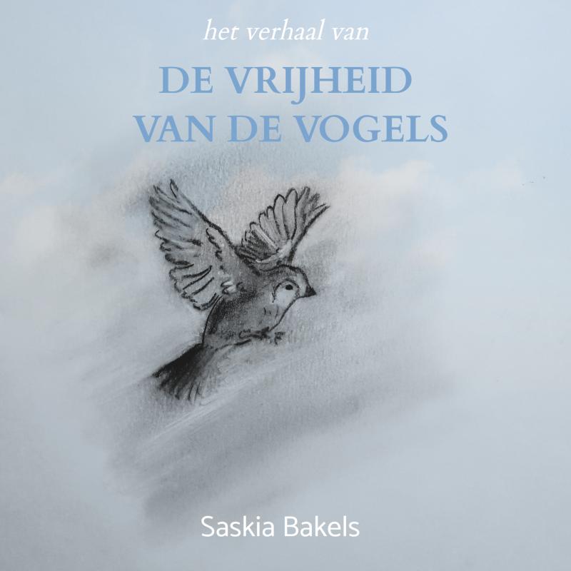 Omslag van DE VRIJHEID VAN DE VOGELS