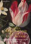 Omslag van Vase of Flowers with Roses, Narcissi and Tulips