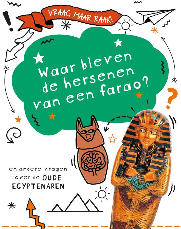 Omslag van Waar bleven de hersenen van een farao?