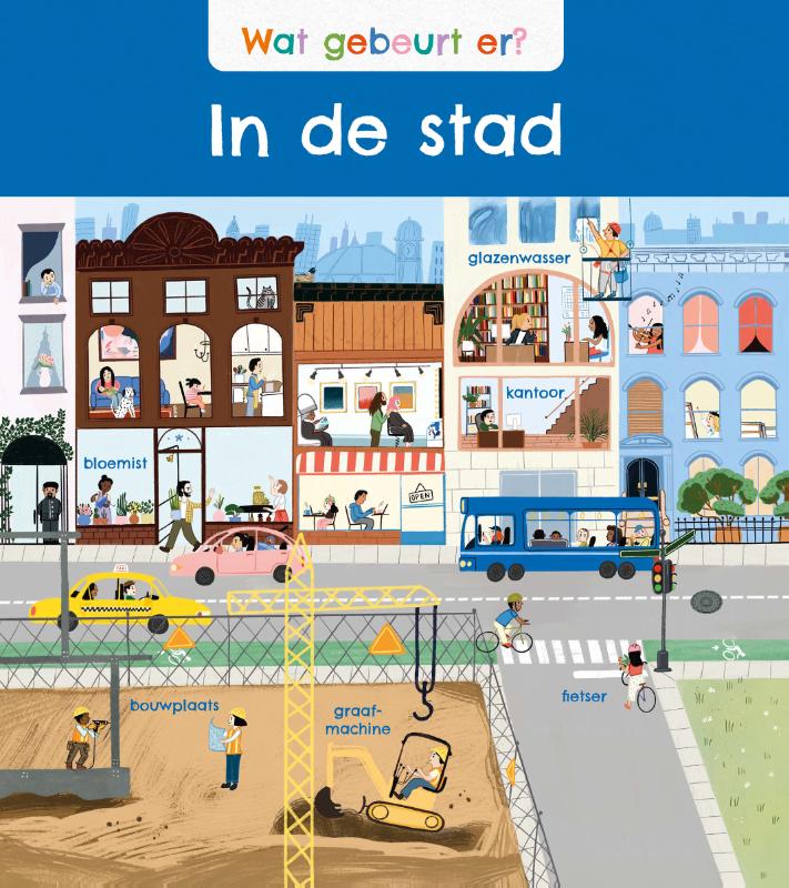 Omslag van Wat gebeurt er? In de stad