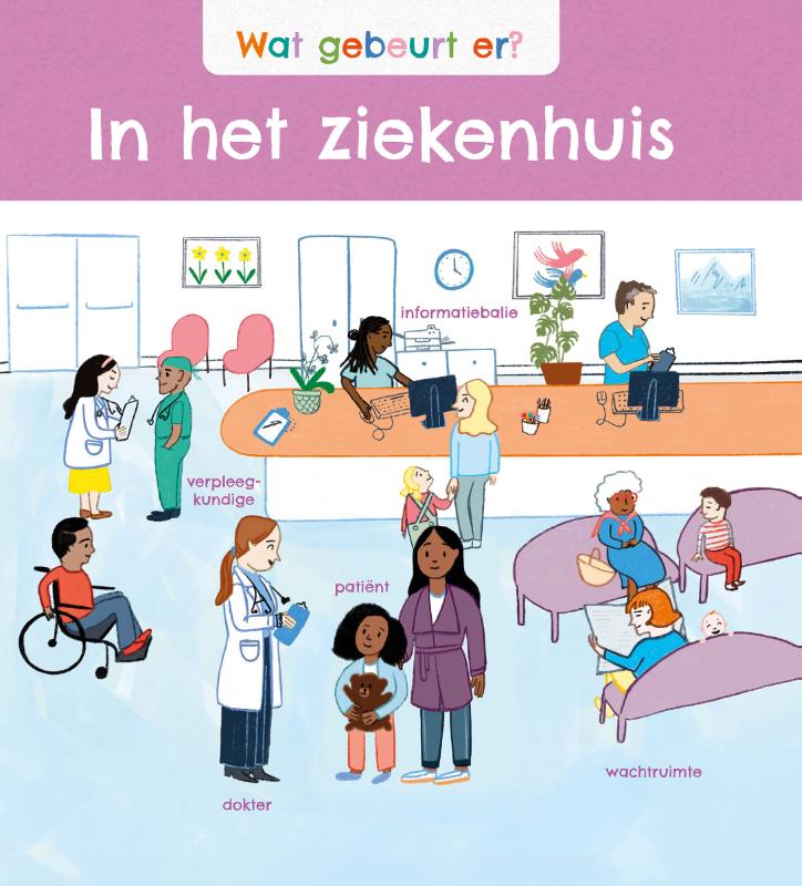 Omslag van Wat gebeurt er? In het ziekenhuis