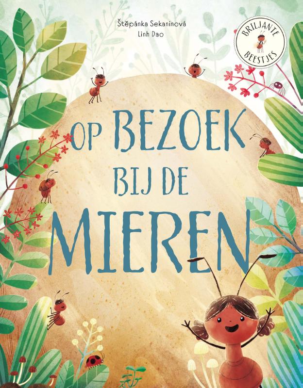 Omslag van Op bezoek bij de mieren