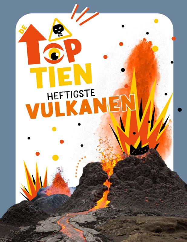 Omslag van Heftigste vulkanen