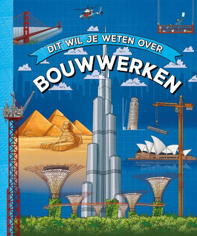 Omslag van Dit wil je weten over bouwwerken