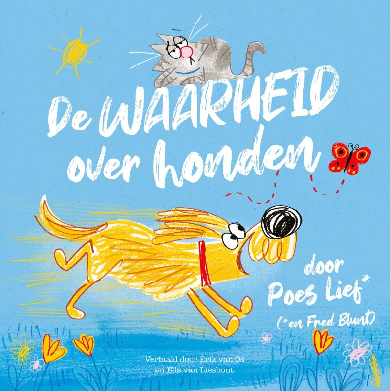 Omslag van De waarheid over honden door Poes Lief