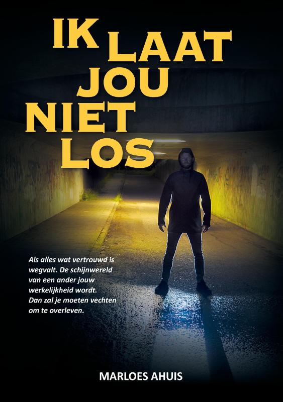 Omslag van Ik laat jou niet los