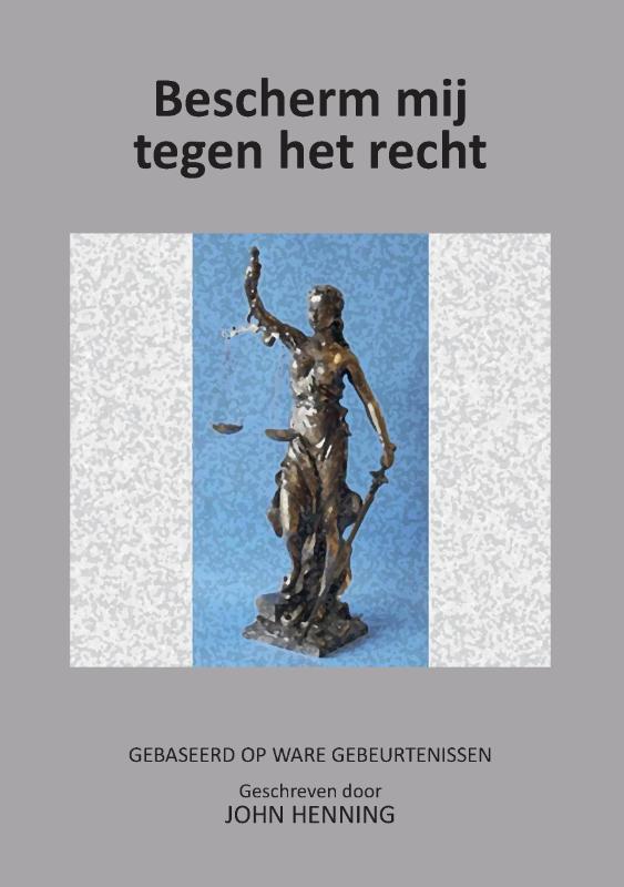 Omslag van Bescherm mij tegen het Recht