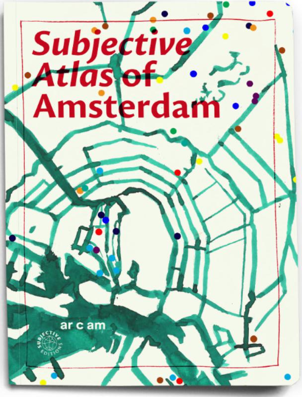 Omslag van Subjective Atlas of Amsterdam