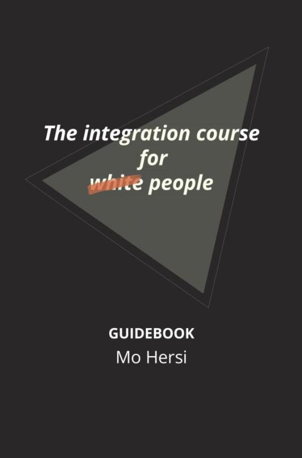 Omslag van The integration course for white people
