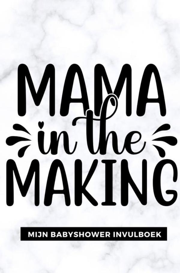 Omslag van Mijn Babyshower Invulboek – Ook geschikt als Babyshower Gastenboek