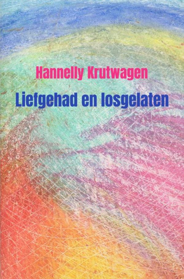Omslag van Liefgehad en losgelaten