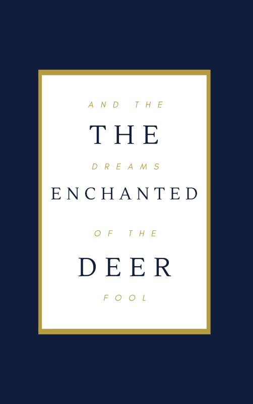 Omslag van The Enchanted Deer and the Dreams of the Fool
