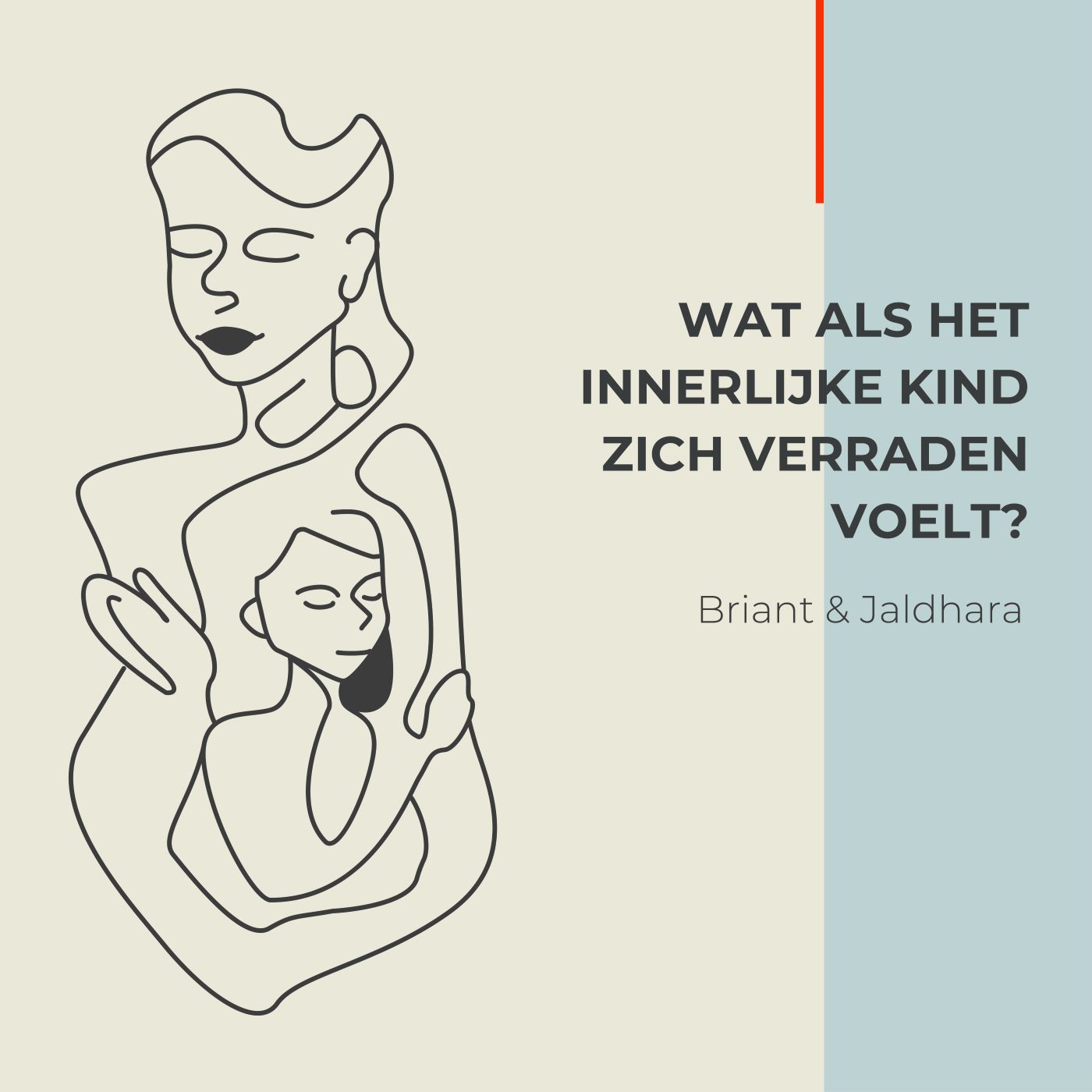 Omslag van Wat als het Innerlijke Kind zich verraden voelt?