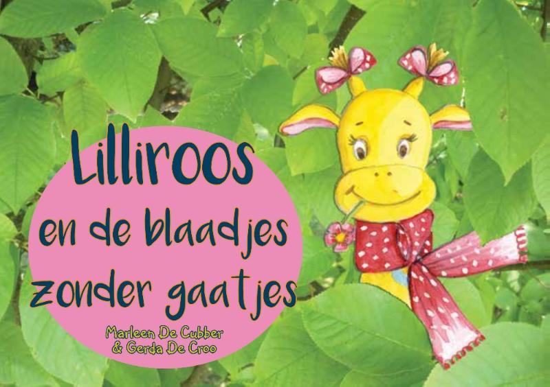 Omslag van Lilliroos en de blaadjes zonder gaatjes