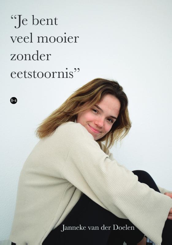 Omslag van Je bent veel mooier zonder eetstoornis