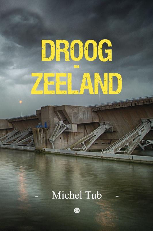 Omslag van Droog-Zeeland