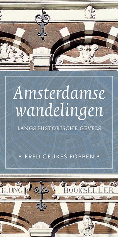 Omslag van Amsterdamse wandelingen langs historische gevels