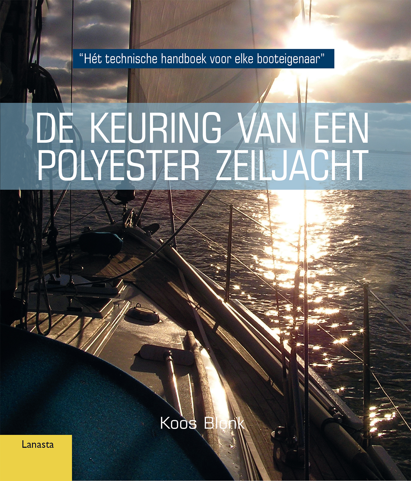 Omslag van De keuring van polyester zeiljacht