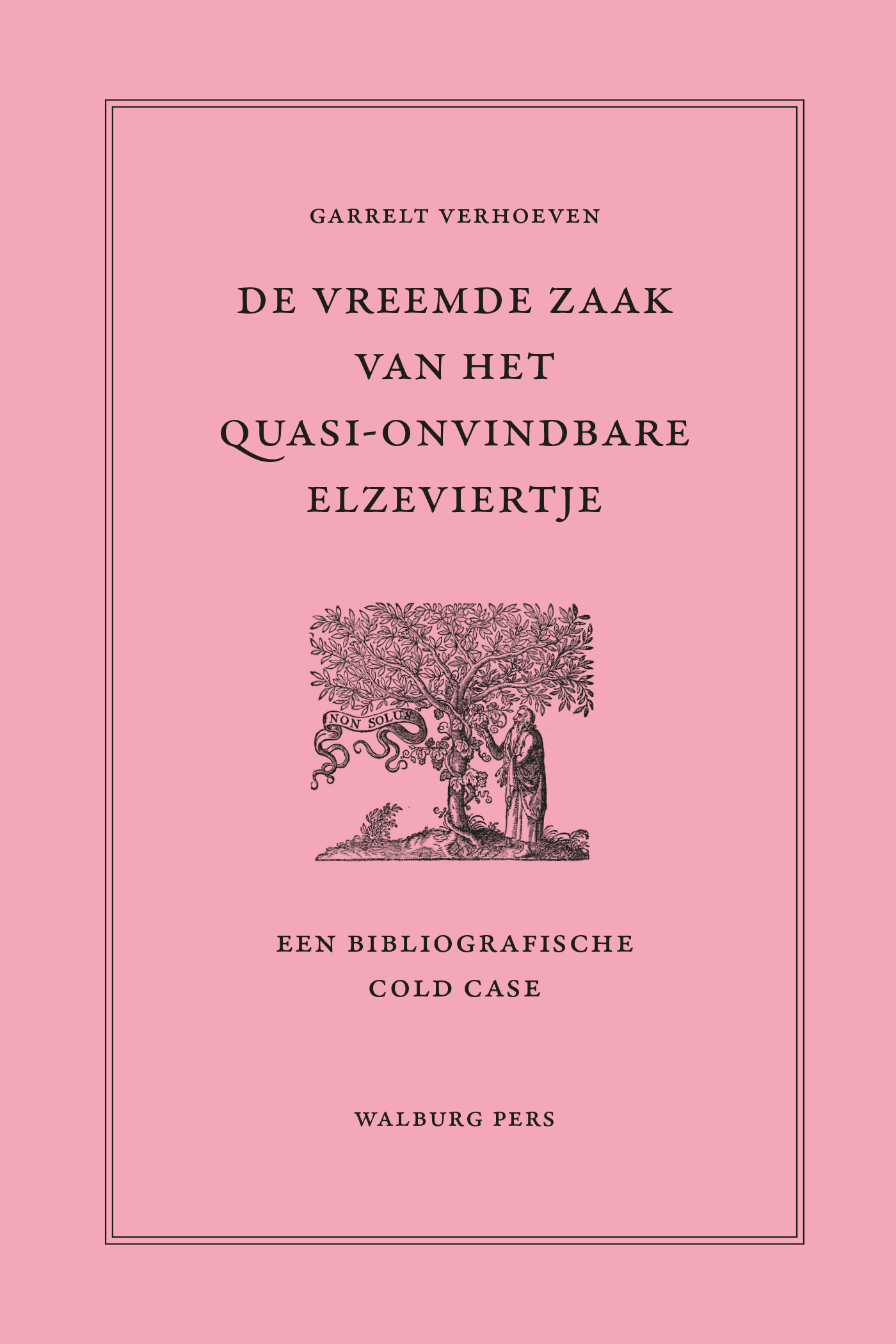 Omslag van De vreemde zaak van het quasi-onvindbare Elzeviertje