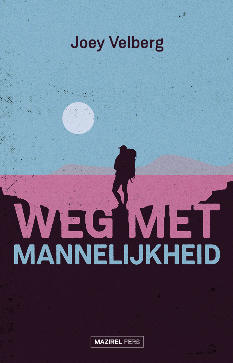 Omslag van Weg met mannelijkheid