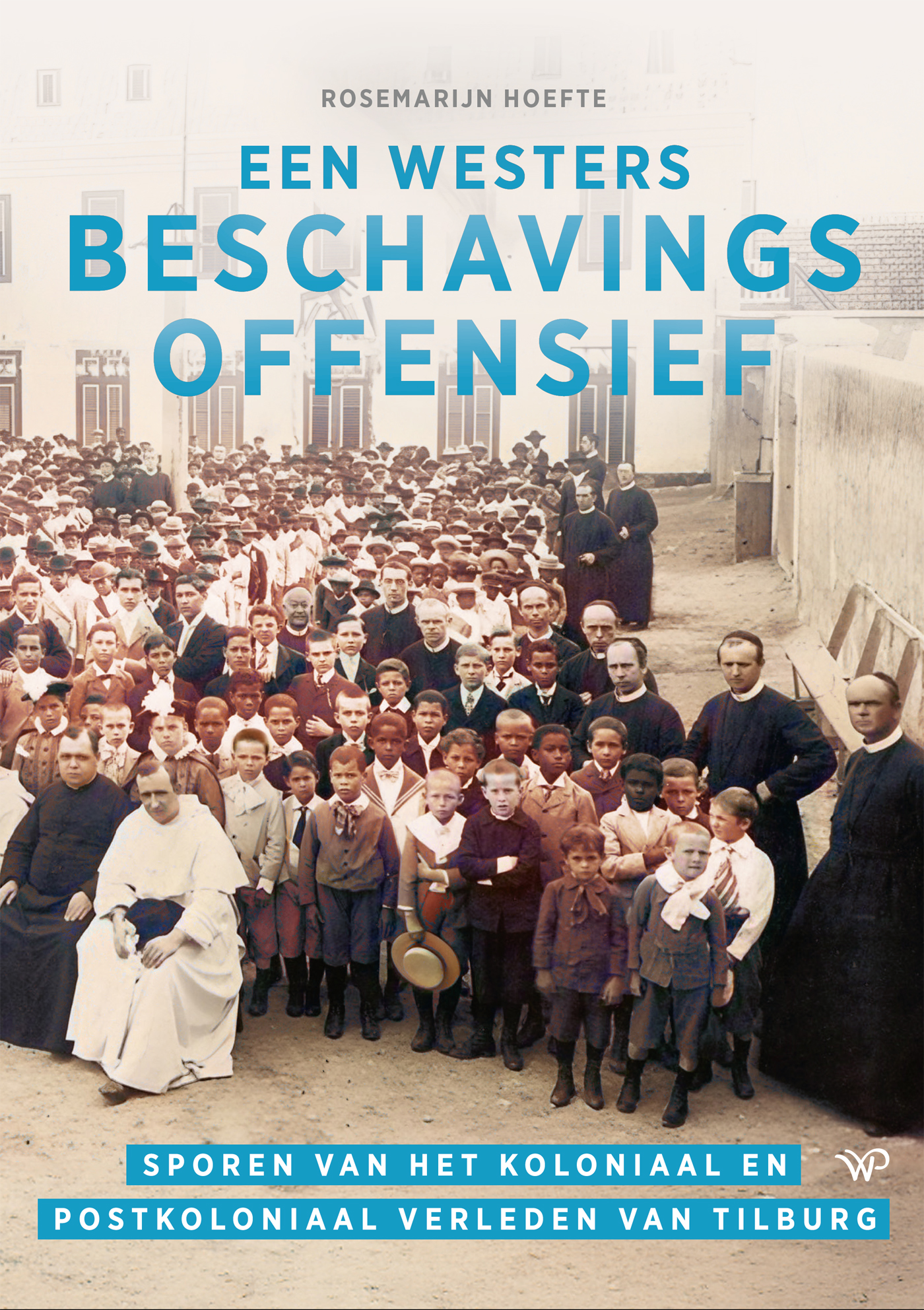 Omslag van Een westers beschavingsoffensief