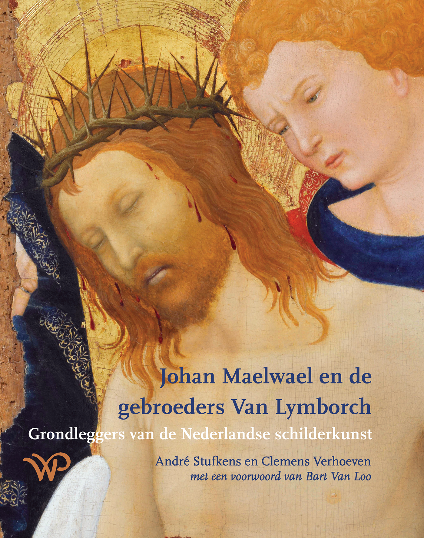 Omslag van Johan Maelwael en de gebroeders Van Lymborch