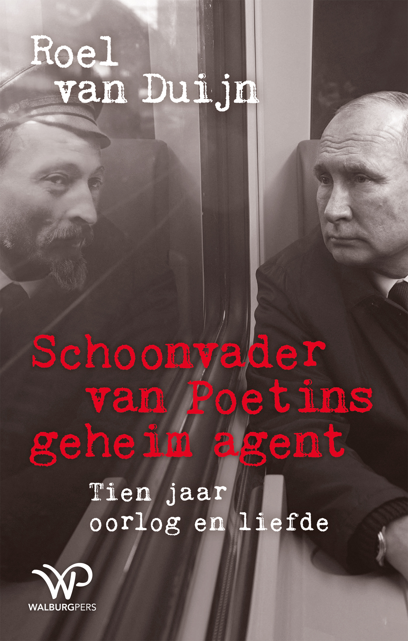 Omslag van Schoonvader van Poetins geheim agent