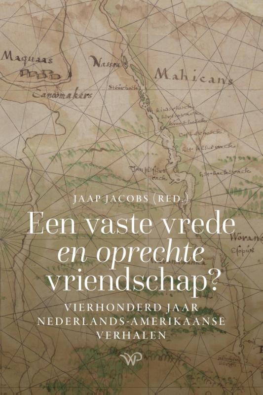Omslag van Een vaste vrede en oprechte vriendschap?
