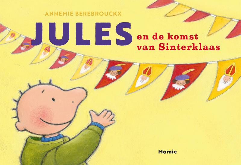 Omslag van Jules en de komst van Sinterklaas