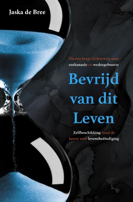 Omslag van Bevrijd van dit Leven