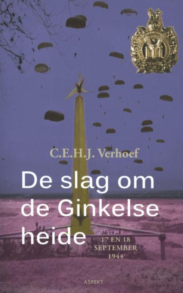 Omslag van De slag om de Ginkelse heide bij Ede