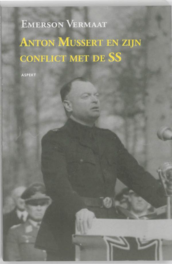 Omslag van Anton Mussert en zijn conflict met de SS