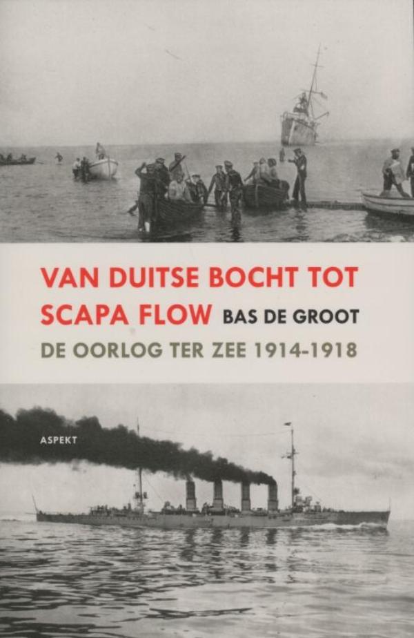 Omslag van Van Duitse Bocht tot Scapa Flow