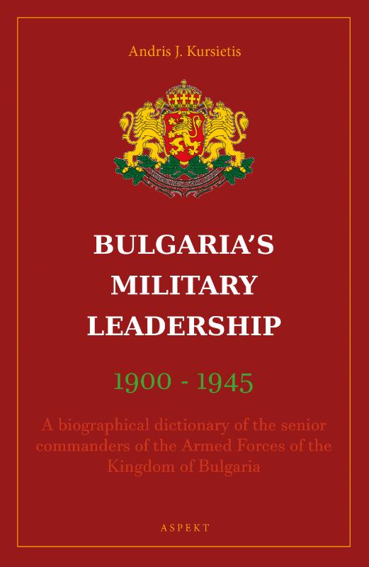 Omslag van Bulgaria's Military Leaderschip 1900-1945