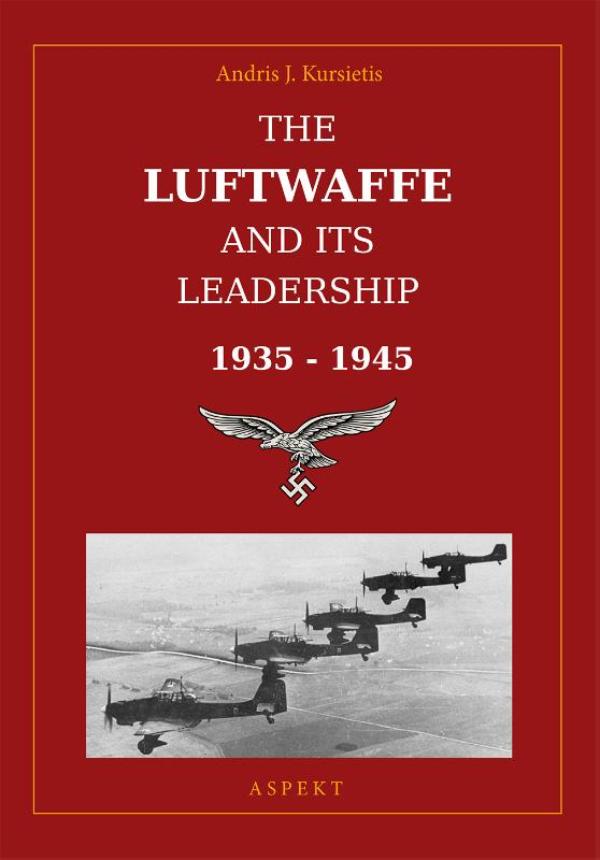 Omslag van The Luftwaffe and its leadership 1935-1945