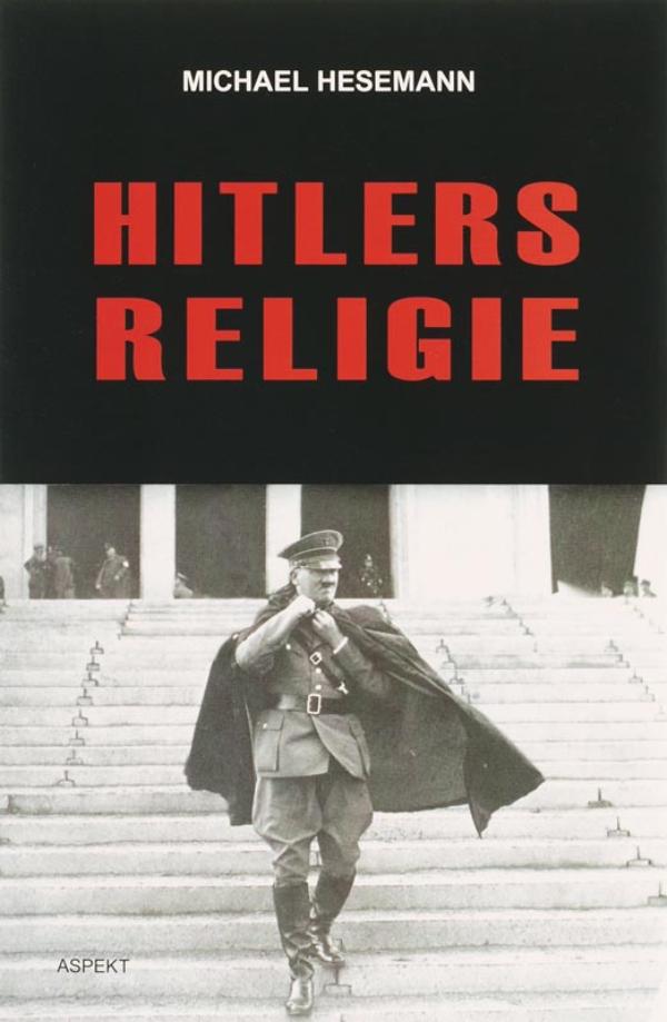 Omslag van Hitlers Religie