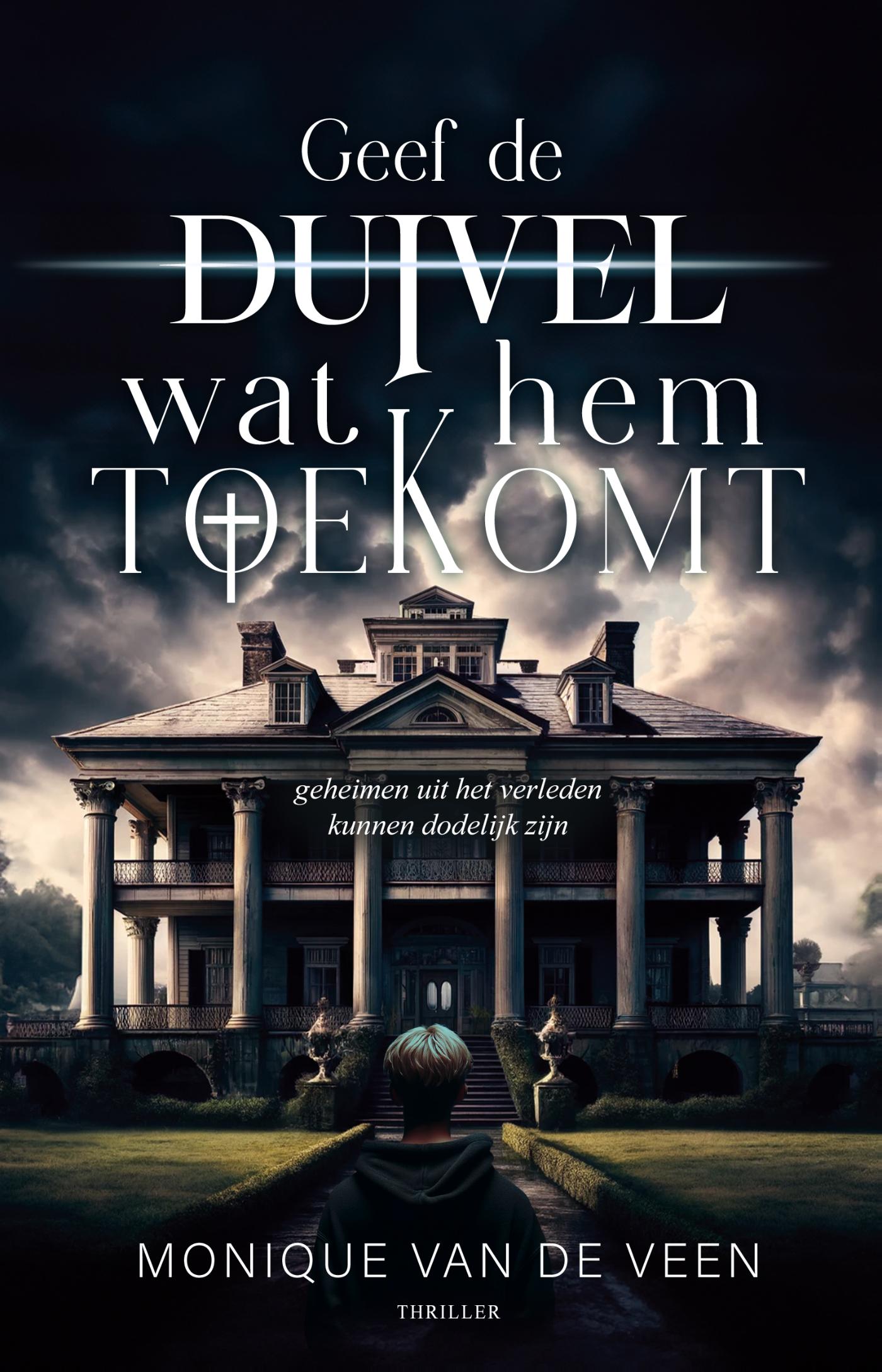 Omslag van Geef de duivel wat hem toekomt
