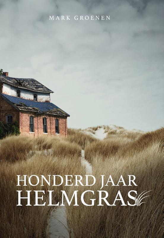 Omslag van Honderd jaar helmgras