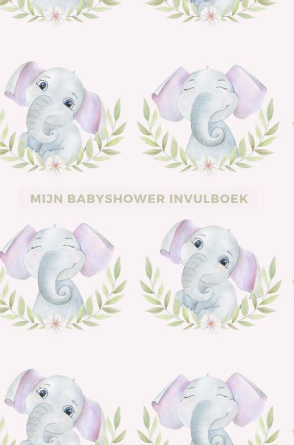 Omslag van Mijn Babyshower Invulboek – Ook geschikt als Babyshower Gastenboek