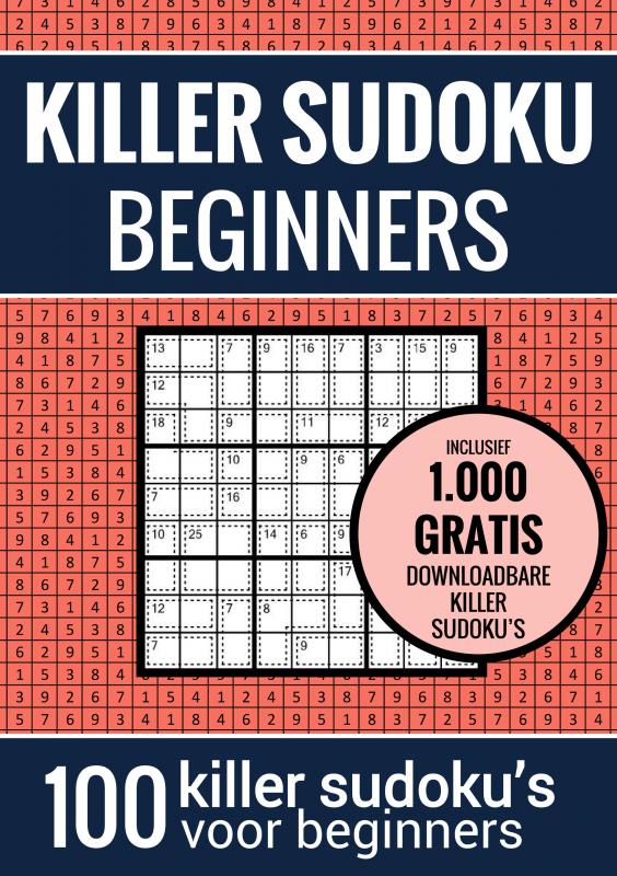 Omslag van Sudoku Makkelijk: KILLER SUDOKU - Puzzelboek met 100 Makkelijke Puzzels voor Volwassenen en Ouderen