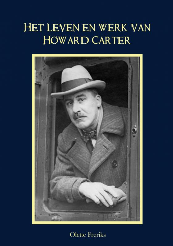Omslag van Het leven en werk van Howard Carter