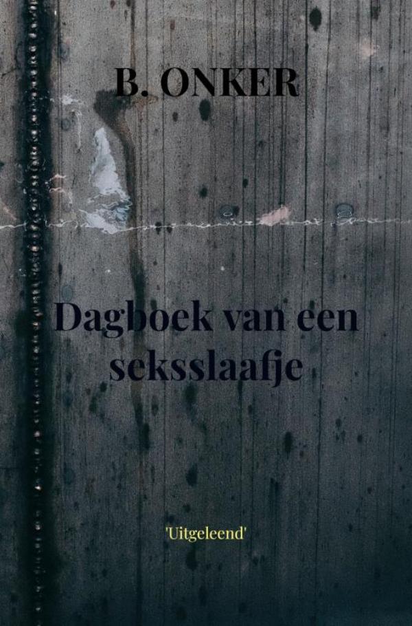 Omslag van Dagboek van een seksslaafje