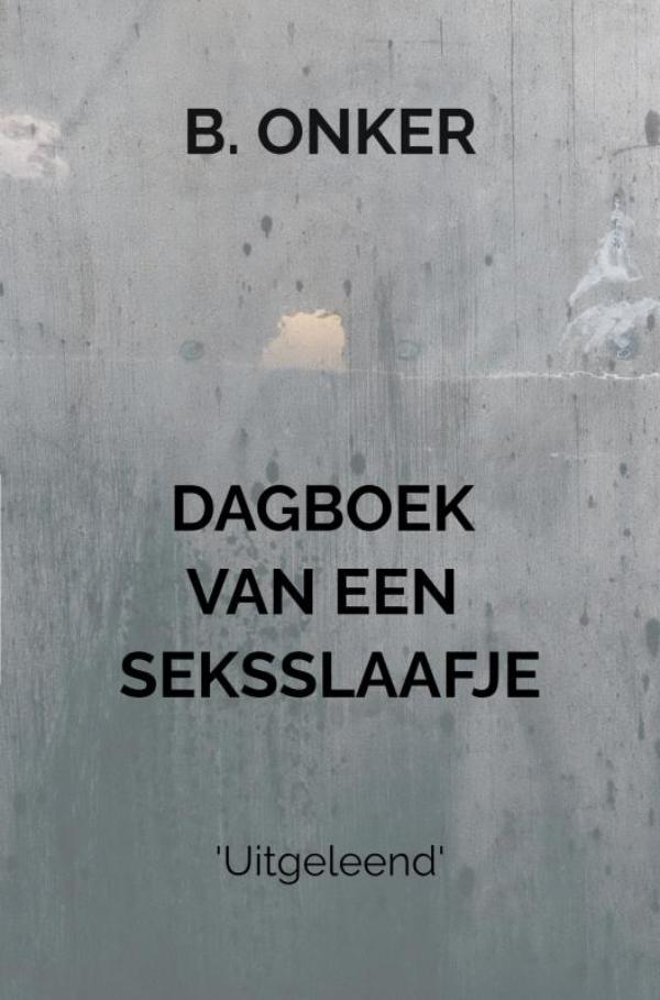 Omslag van Dagboek van een seksslaafje