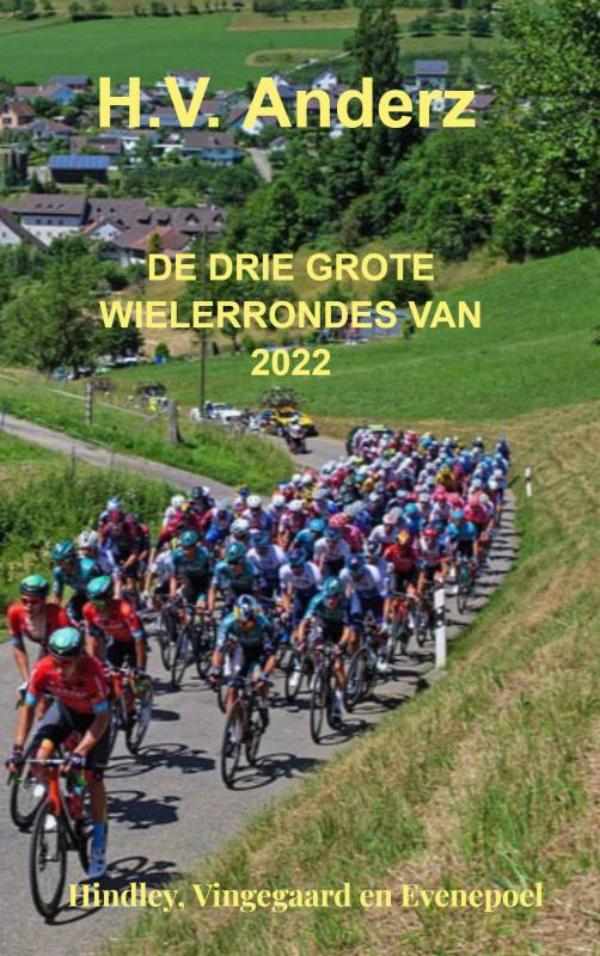 Omslag van De drie grote Wielerrondes van 2022