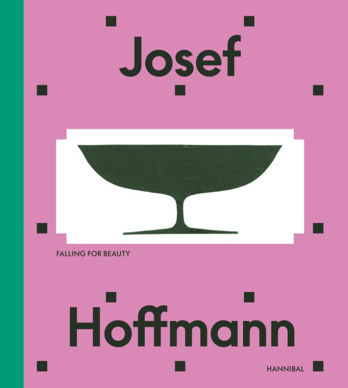 Omslag van Josef Hoffmann – Beyond beauty and modernity