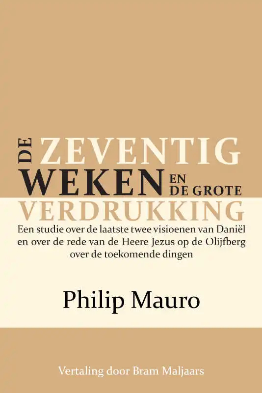 Omslag van De zeventig weken en de grote verdrukking